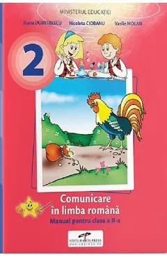 Comunicare in limba romana - Clasa 2 - Manual de Vasile Molan