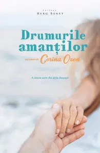 Drumurile amantilor de Corina Ozon