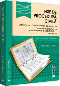 Fișe de procedură civilă 2018 de Andreea Ciurea
