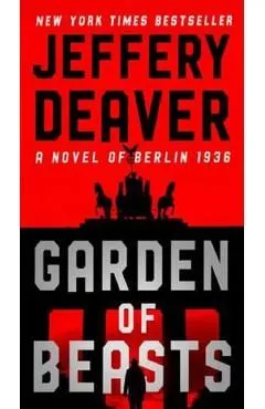 Garden of Beasts de Jeffery Deaver