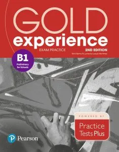 Gold Experience B1 Exam Practice: Cambridge English Preliminary for Schools, 2nd Edition de Nick Kenny
