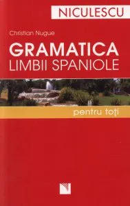 Gramatica limbii spaniole pentru toti de Jean Chapron