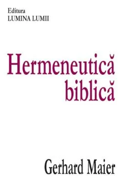 Hermeneutica biblica de Gerhard Maier