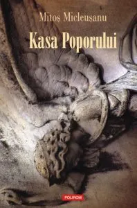 Kasa Poporului de Mitos Micleusanu