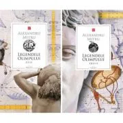 Legendele Olimpului, 2 volume de Alexandru Mitru