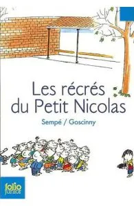 Les recres du Petit Nicolas de Rene Goscinny