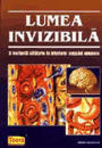 Lumea invizibila