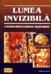Lumea invizibila