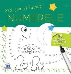 Mă joc și învăț numerele. 46 de planșe refolosibile   o cariocă