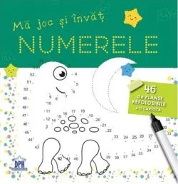 Mă joc și învăț numerele. 46 de planșe refolosibile   o cariocă