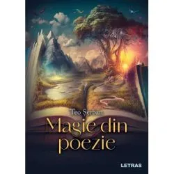 Magie din poezie de Teo Serban