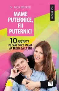 Mame puternice, fii puternici
