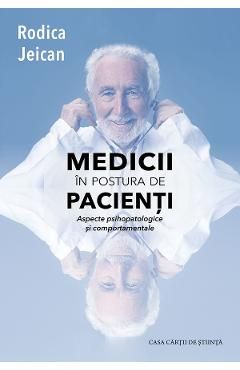 Medicii in postura de pacienti