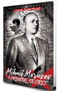 Mihail Moruzov si frontul secret