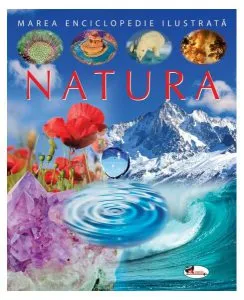 Natura. Marea enciclopedie ilustrată de Jacques Beaumont