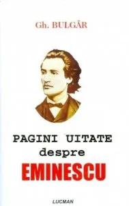 Pagini uitate despre Eminescu