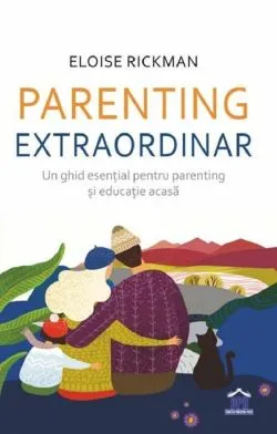 Parenting extraordinar de Eloise Rickman