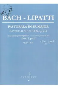 Pastorala in Fa Major de Bach-Lipatti