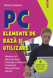 PC. Elemente de baza si utilizare