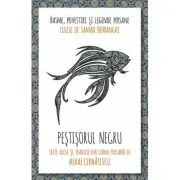 Pestisorul negru. Basme, povestiri si legende persane de Samad Behrangi