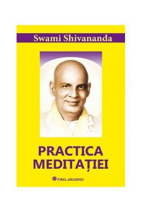 Practica meditației