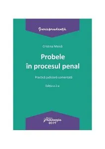 Probele în procesul penal de Cristina Moisa