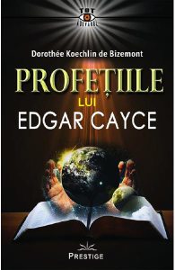 Profetiile lui Edgar Cayce