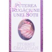 Puterea rugaciunii unei sotii