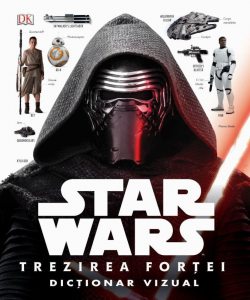 Star Wars. Trezirea fortei - Dictionar vizual