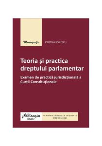 Teoria si practica dreptului parlamentar