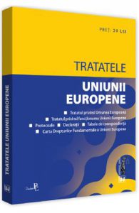 Tratatele Uniunii Europene. Ed.2