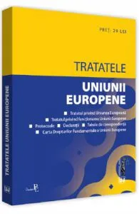 Tratatele Uniunii Europene. Ed.2