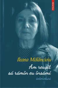 Am reusit sa ramin eu insami (interviuri)