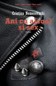 Ani cu alcool si sex. Editia a III-a