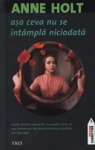 Asa ceva nu se intampla niciodata de Anne Holt