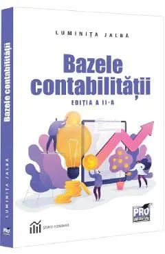 Bazele contabilitatii Ed.2 de Luminita Jalba