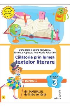 Calatorie prin lumea textelor literare - Clasa 3 Semestrul 1 - Varianta I