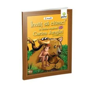 Cartea Junglei - Invat sa citesc in limba engleza! Nivelul III
