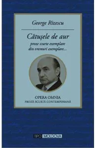 Catusele de aur de George Rizescu