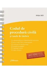 Codul de procedura civila si taxele de timbru Act. 29 mai 2022