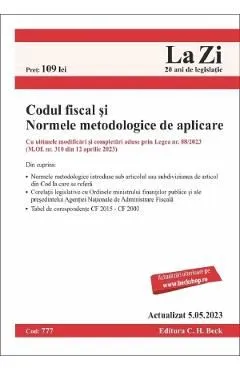 Codul fiscal si Normele metodologice de aplicare Act.5 mai 2023 de Autor Anonim