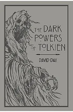 Dark Powers of Tolkien