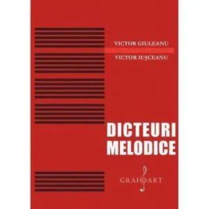 Dicteuri melodice de Victor M. Iusceanu