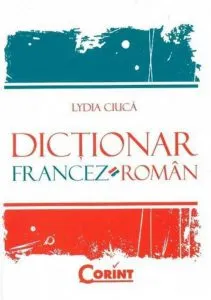 Dictionar francez-roman de Lydia Ciuca