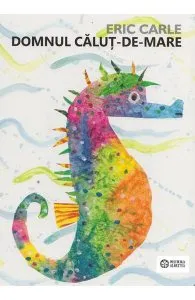 Domnul Calut-de-mare de Eric Carle