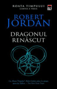 Dragonul renascut (VOL III-seria Roata Timpului)