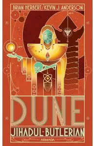 Dune. Jihadul Butlerian de Brian Herbert