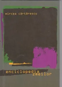 Enciclopedia zmeilor de Mircea Cartarescu