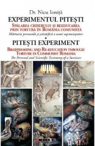 Experimentul Pitesti de Nicu Ionita
