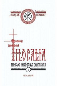 Filocalia sfintelor nevointe ale desavarsirii - IBT -vol. 5 - editie jubiliara
